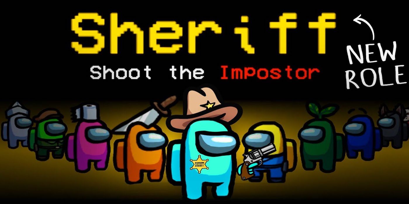 Among Us Sheriff Mod Adds A Fun Twist On Impostor Game