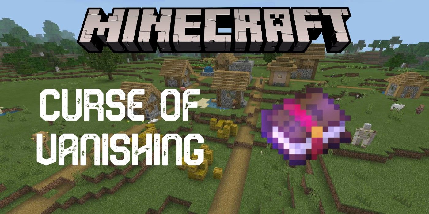 Curse of vanishing minecraft что это